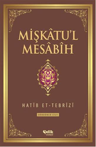 Mişkatu'l Mesabih 3. Cilt