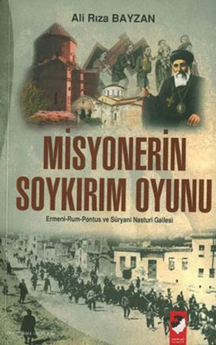 Misyonerin Soykırım Oyunu