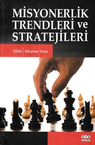 Misyonerlik Trendleri ve Stratejileri