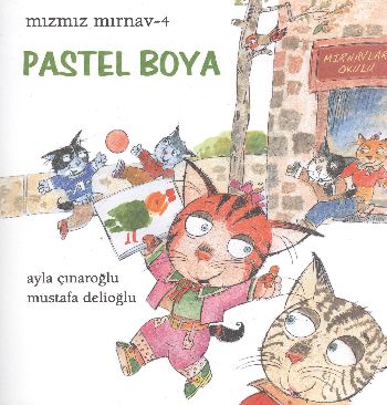 Mızmız Mırnav 4: Pastel Boya