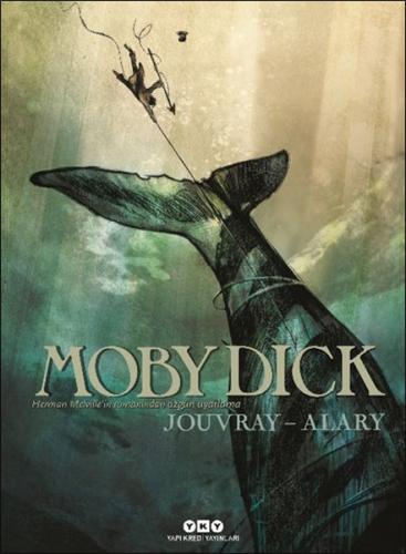 Moby Dick - Herman Melville’in Romanından Özgün Uyarlama