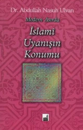 Modern Asırda İslami Uyanışı Konumu