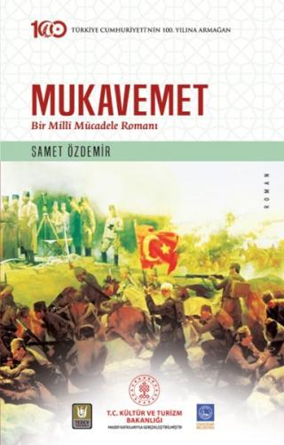 Mukavemet - Bir Millî Mücadele Romanı