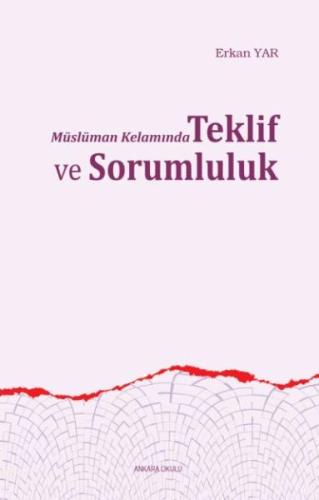 Müslüman Kelamında Teklif ve Sorumluluk