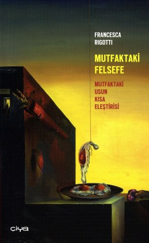 Mutfaktaki Felsefe