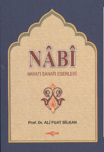 Nabi Hayatı Sanatı Eserleri