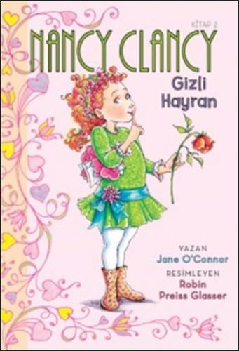 Nancy Clancy 2 / Gizli Hayran