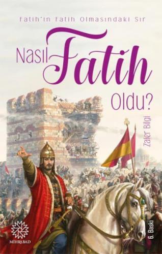 Nasıl Fatih Oldu?