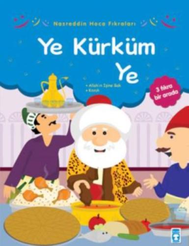 Nasreddin Hoca Fıkraları - Ye Kürküm Ye