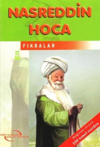 Nasreddin Hoca'dan Fıkralar / İlk Gençlik Klasikleri