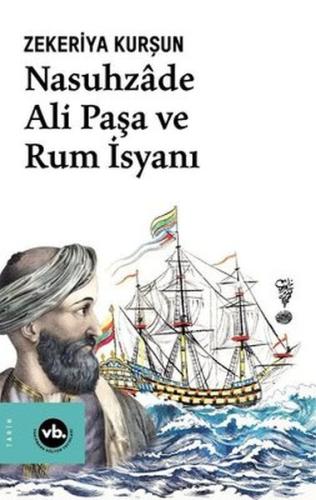 Nasuhzade Ali Paşa ve Rum İsyanı