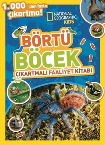 National Geographic Kids Börtü Böcek Çıkartmalı Faaliyet Kitabı