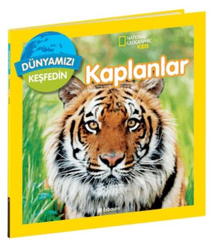 National Geographic Kids Dünyamızı Keşfedin Kaplanlar