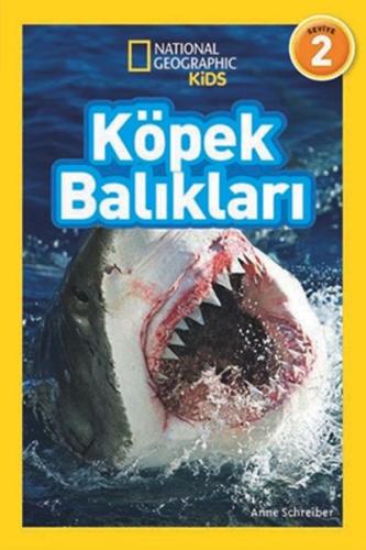 National Geographic Kids - Köpek Balıkları