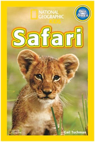 National Geographic Kids - Safari Hayvanları (Okul Öncesi)