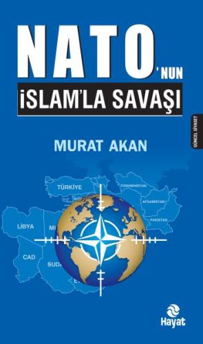 Nato’nun İslam’la Savaşı