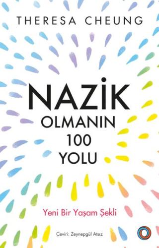 Nazik Olmanın 100 Yolu