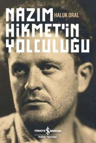 Nâzım Hikmet’in Yolculuğu