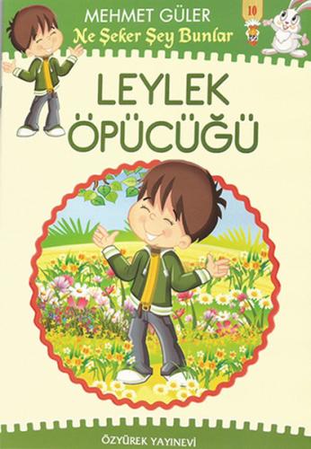 Ne Şeker Şey Bunlar Leylek Öpücüğü - 10 Kitap Takım