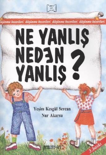 Ne Yanlış Neden Yanlış ?