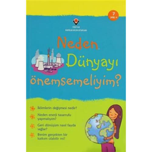 Neden Dünyayı Önemsemeliyim?