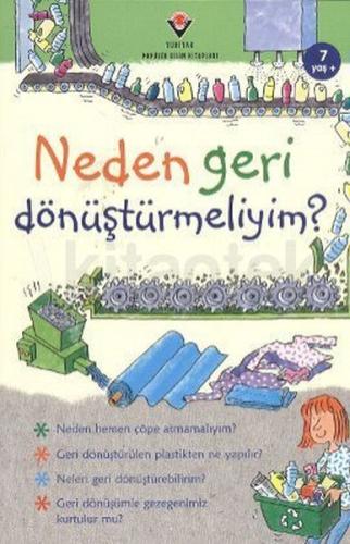 Neden Geri Dönüştürmeliyim?