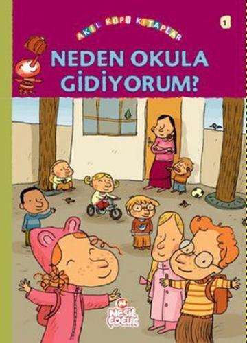 Neden Okula Gidiyorum?