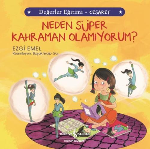 Neden Süper Kahraman Olamıyorum? Değerler Eğitimi - Cesaret