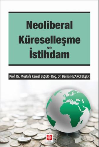 Neoliberal Küreselleşme ve İstihdam