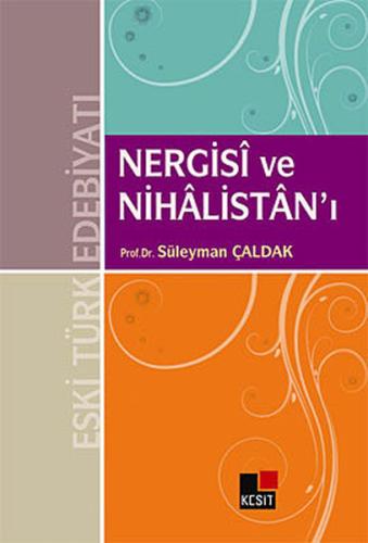 Nergisi ve Nihalistan'ı