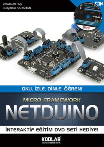 Netduino - Oku, İzle, Dinle, Öğren