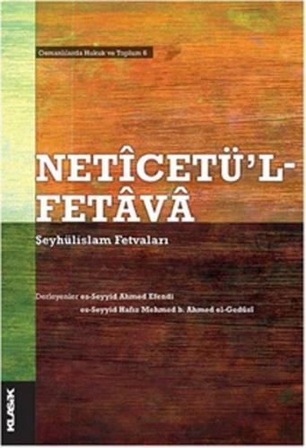 Neticetü'l Fetava Şeyhülislam Fetvaları