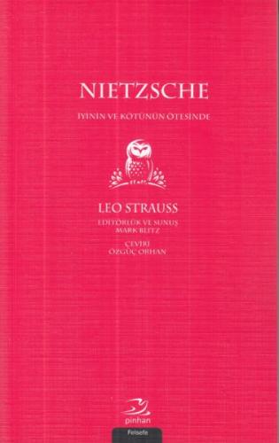 Nietzsche-İyinin ve Kötünün Ötesinde