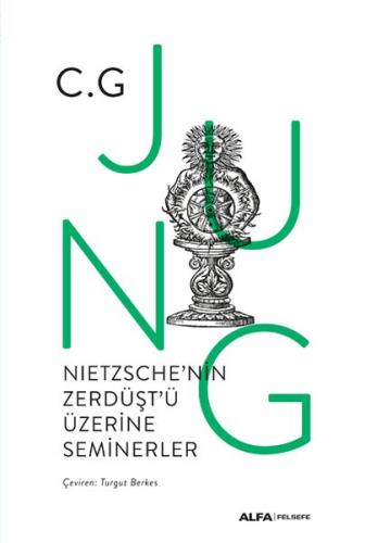 Nietzsche'nin Zerdüşt'ü Üzerine Seminerler 1934-1939 (Ciltli)