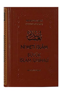 Nimet-i İslam Büyük İslam İlmihali (Ciltli)