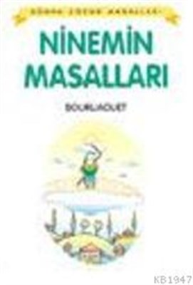 Ninenin Masalları / Dünya Çocuk Masalları