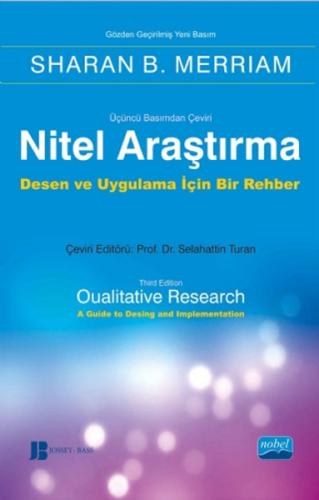 Nitel Araştırma Desen ve Uygulama İçin Bir Rehber