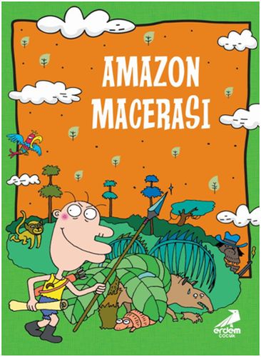 Nobinson’un Maceraları 2 - Amazon Macerası