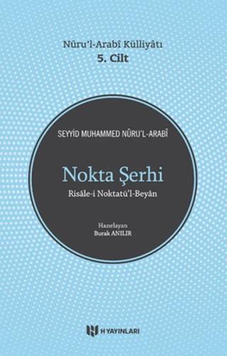 Nokta Şerhi - Nurul-Arabi Külliyatı 5.Cilt