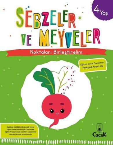 Noktaları Birleştirelim - Sebzeler ve Meyveler 4 Yaş