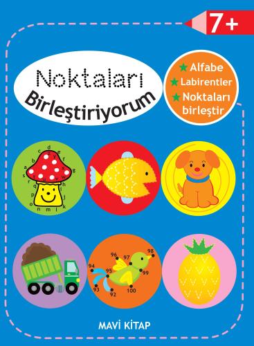 Noktaları Birleştiriyorum - Mavi Kitap +7 Yaş