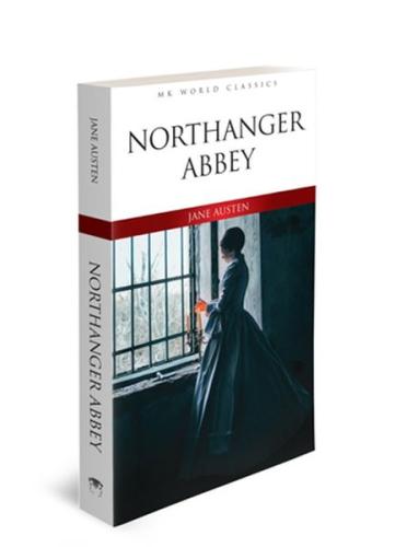 Northanger Abbey - İngilizce Klasik Roman