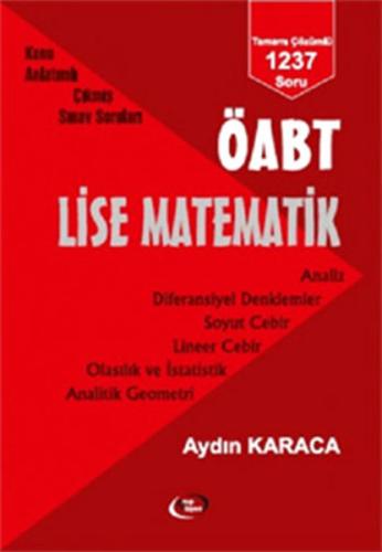 ÖABT Lise Matematik Konu Anlatımlı Çıkmış Sınav Soruları