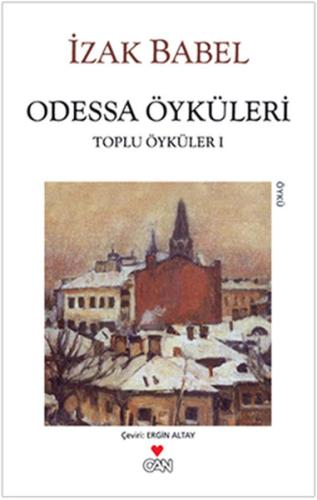 Odessa Öyküleri / Toplu Öyküler 1