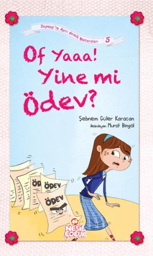 Of Yaaa! Yine mi Ödev?