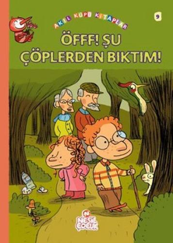 Öfff! Şu Çöplerden Bıktım!