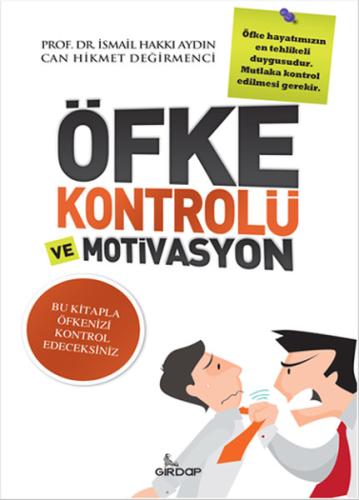 Öfke Kontrolü ve Motivasyon