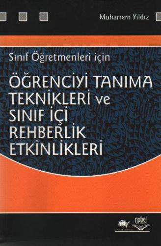 Öğrenciyi Tanıma Teknikleri ve Sınıf İçi Rehberlik Etkinlikleri Sınıf 