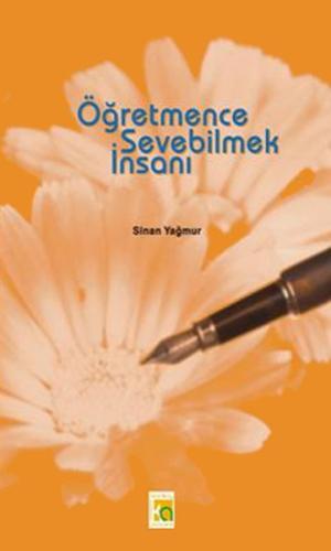 Öğretmence Sevebilmek İnsanı