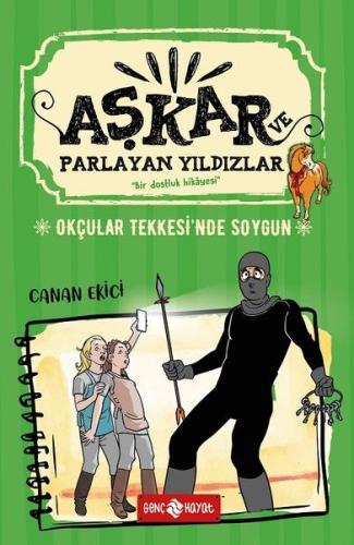 Okçular Tekkesi'nde Soygun - Aşkar ve Parlayan Yıldızlar 3